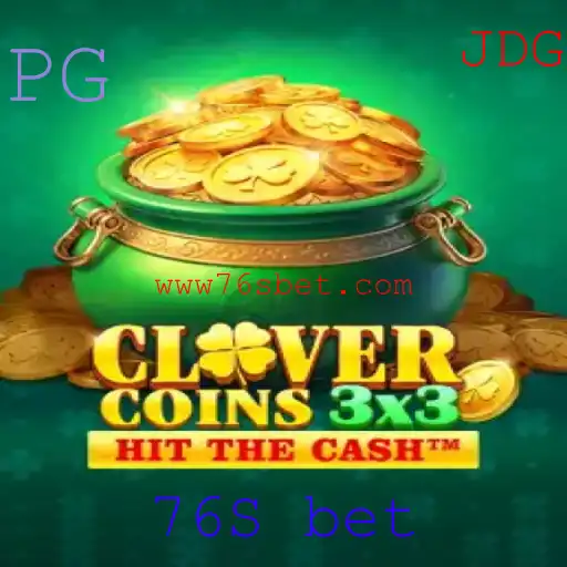 Explorando o Mundo de Clovercoin3x3: Regras e Estratégias do Jogo Através do 76S Bet