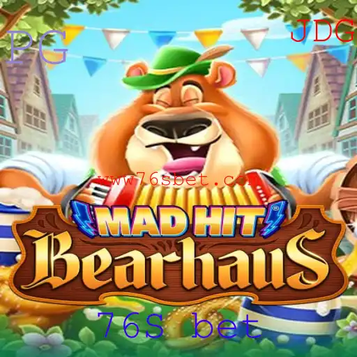 MadHitBearhaus: Explorando o Fascinante Mundo de Apostas com 76S Bet